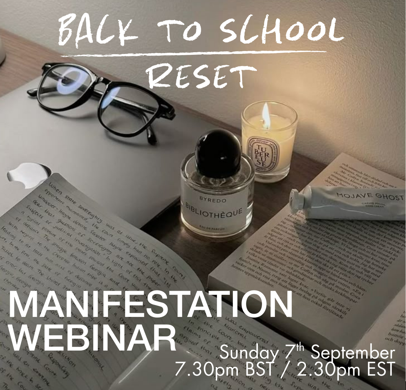 MANIFESTATION WEBINAR x BACK TO SCHOOL RESET